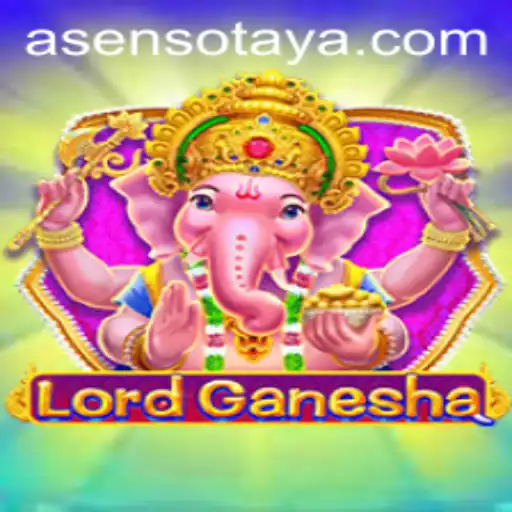 Explore the Fascinating World of LordGanesha: The Game of Asenso